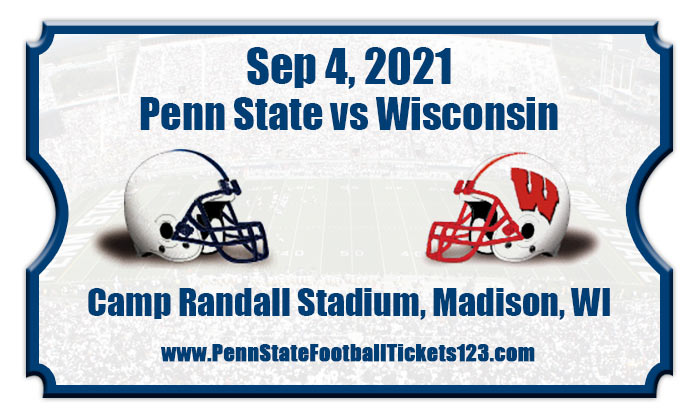 Penn State Nittany Lions Vs Wisconsin Badgers Football Tickets | 09/04/21